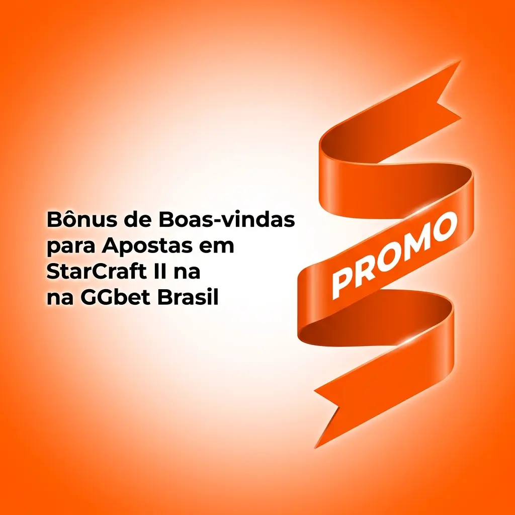 Bônus de boas-vindas GGbet Brasil para apostas em StarCraft II: até R$ 18.500 nos 3 primeiros depósitos