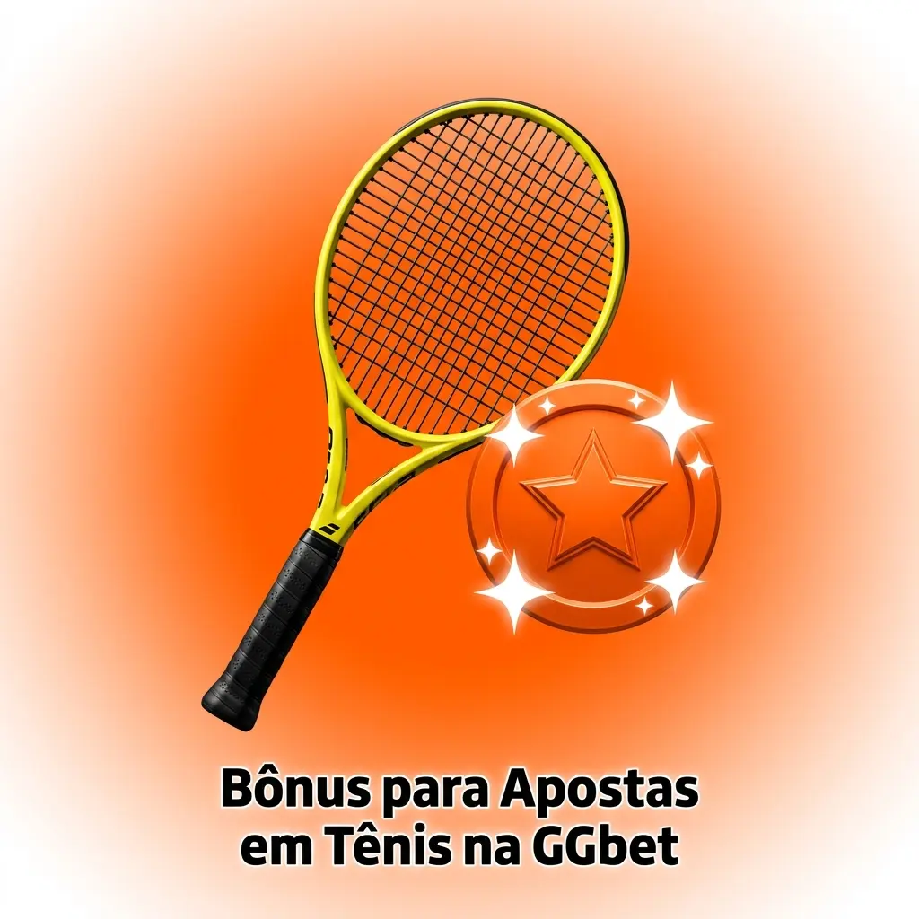 Bônus de boas-vindas GGbet para apostas em tênis com rollover e condições de uso no primeiro depósito