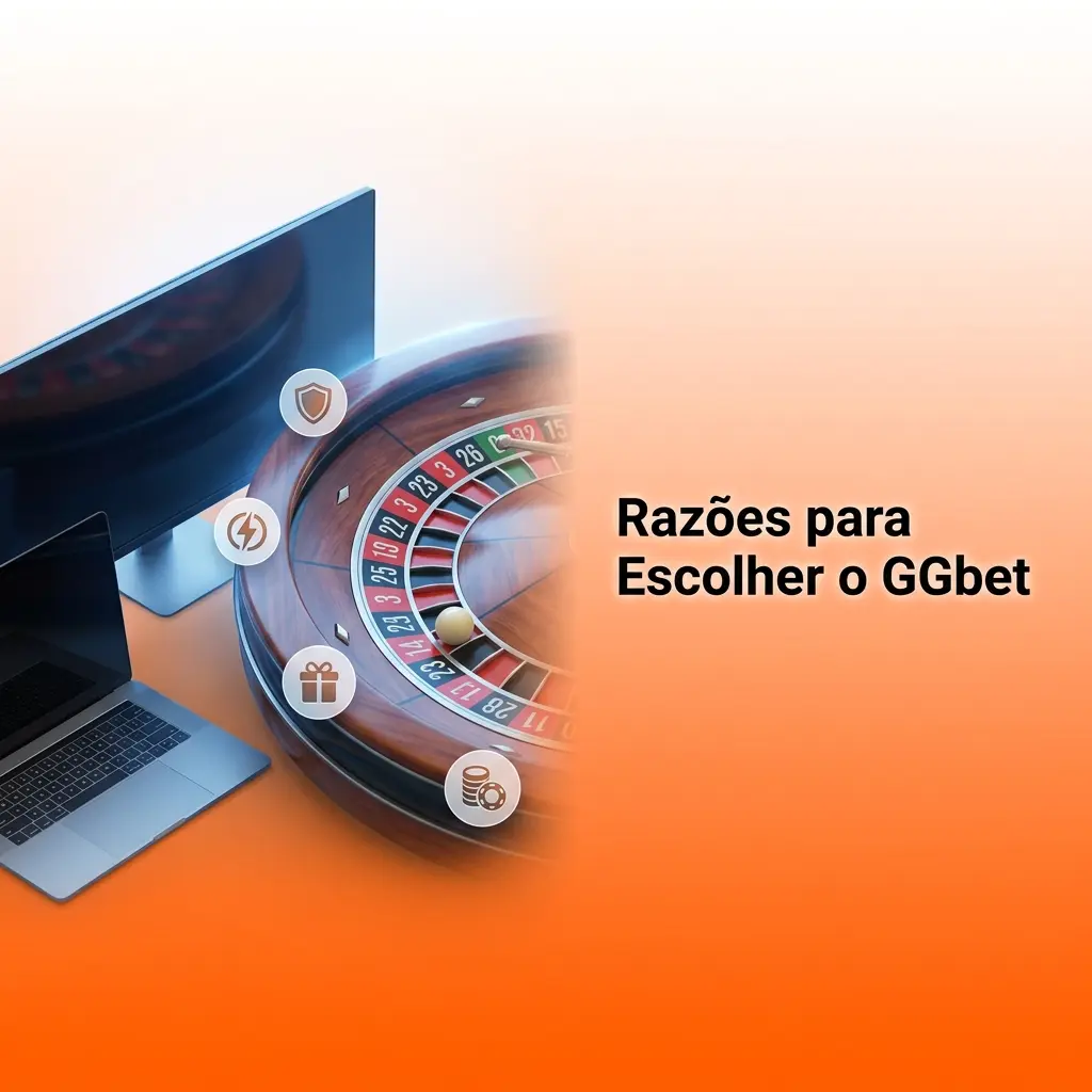 Lista de motivos para escolher o GGbet: odds competitivas, 3.000 jogos, bônus até R$ 18.500, segurança e suporte 24h